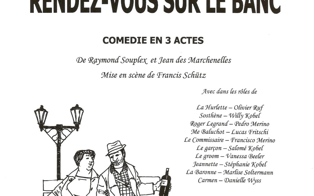 2002 – Rendez-vous sur le banc
